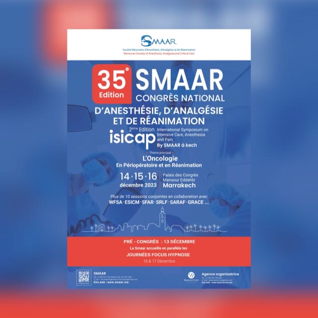 35ème Congrès National de la SMAAR & 2ème édition de l’ISICAP by SMAAR à Kech